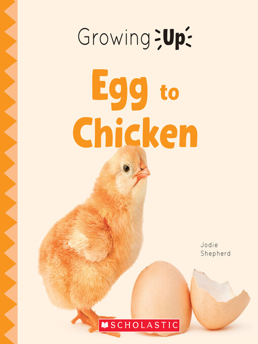 Title details for Egg to Chicken by Jodie Shepherd - Available